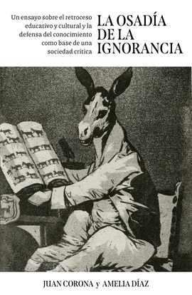 LA OSAD�A DE LA IGNORANCIA