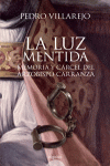 LA LUZ MENTIDA