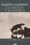 LA JAURIA Y LA NIEBLA
