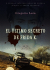 EL ULTIMO SECRETO DE FRIDA