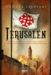 JERUSALEN - LAS MEMORIAS DE SANTIAGO, EL HERMANO DE JESUS...