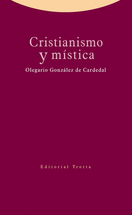 CRISTIANISMO Y M�STICA