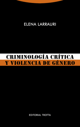 CRIMINOLOGA CRTICA Y VIOLENCIA DE GNERO (NE)