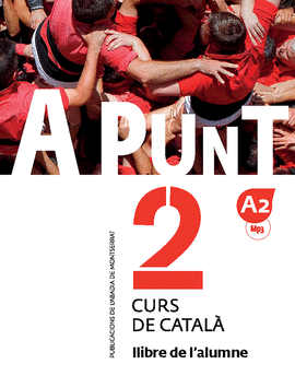 A PUNT. CURS DE CATAL�. LLIBRE DE L'ALUMNE, 2