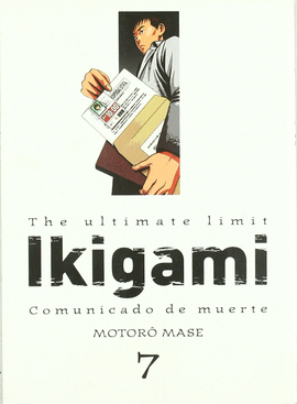 IKIGAMI THE ULTIMATE LIMIT N'07