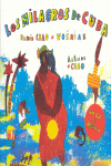 LOS MILAGROS DE CUBA