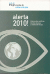 ALERTA 2010 !