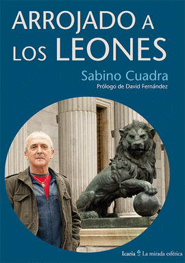 ARROJADO A LOS LEONES