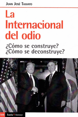 LA INTERNACIONAL DEL ODIO