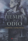 TIEMPO DE ODIO