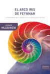 EL ARCO IRIS DE FEYNMAN -DRAKONTOS POL