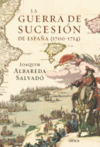 LA GUERRA DE SUCESION DE ESPA�A (1700-1714)