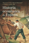 HISTORIA ECONOMICA DE ESPAA,  SIGLOS X-XX
