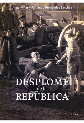 EL DESPLOME DE LA REPUBLICA