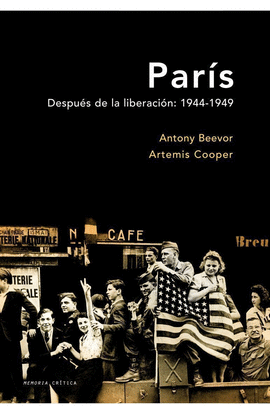 PARIS DESPUES DE LA LIBERACION 1944-1949