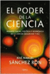 EL PODER DE LA CIENCIA -HISTORIA SOCIAL POLITICA Y ECONOMICA DE