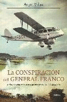 LA CONSPIRACIÓN DEL GENERAL FRANCO