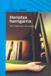 HERIOTZA HARRIGARRIA