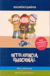 INTELIGENCIA EMOCIONAL:GUIA PEDAGOGICA CON CASOS PRACTICOS NIOS Y ADOLESCENTES