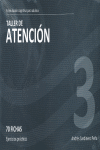 TALLER DE ATENCIÓN, NIVEL 3