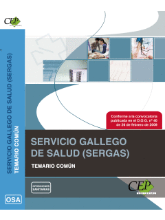 SERVICIO GALLEGO DE SALUD (SERGAS). TEMARIO COMUN