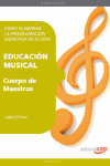 CUERPO DE MAESTROS - EDUCACION MUSICAL - COMO ELABORAR LA PROGRAM