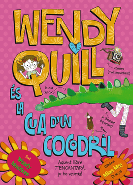 WENDY QUILL S LA CUA D'UN COCODRIL CAT N 1