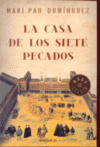 CASA DE LOS SIETE PECADOS, LA