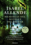 MEMORIAS DEL AGUILA Y DEL JAGUAR -BEST SELLER