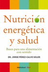 NUTRICI�N ENERG�TICA Y SALUD