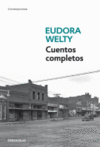 CUENTOS COMPLETOS WELTY -DEBOLS