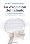 LA EVOLUCION DEL TALENTO 257- COMO NUESTROS ORIGENES DETERMINAN