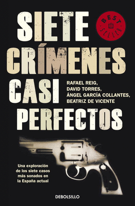 SIETE CRIMENES CASI PERFECTOS -BESTSELLER 879