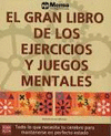 GRAN LIBRO  DE LOS EJERCICIOS Y JUEGOS MENTALES