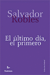 EL ULTIMO DIA, EL PRIMERO