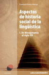 ASPECTOS DE HISTORIA SOCIAL DE LA LINGSTICA