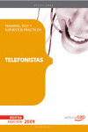 TELEFONISTAS. TEMARIO, TEST Y SUPUESTOS PRACTICOS 2009