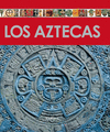 LOS AZTECAS