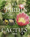 EL JARDN DEL CACTUS