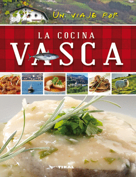 UN PASEO POR LA COCINA VASCA