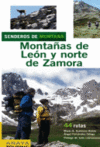 SENDEROS POR LOS MONTES DE LEON Y DEL NORTE DE ZAMORA