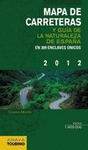 MAPA DE CARRETERAS Y GUA DE LA NATURALEZA DE ESPAA 1:340.000 - 2012