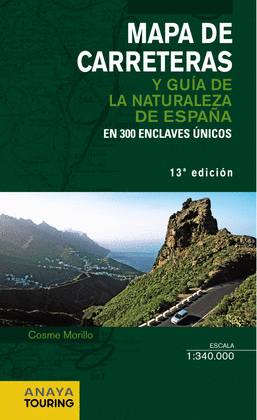 MAPA DE CARRETERAS Y GUA DE LA NATURALEZA DE ESPAA 1:340.000 - 2014