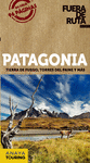 PATAGONIA -FUERA DE RUTA