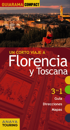 FLORENCIA Y TOSCANA GUIARAMA