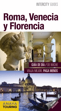 ROMA, VENECIA Y FLORENCIA GUI INTERCITY