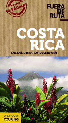 COSTA RICA FUERA DE RUTA