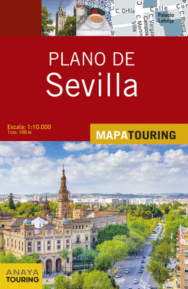 PLANO DE SEVILLA MAPA ANAYA TOURING