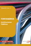 FONTANEROS INSTITUCIONES POBLICAS. TEMARIO VOL. II.