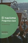 EL NAZISMO, PREGUNTAS CLAVE